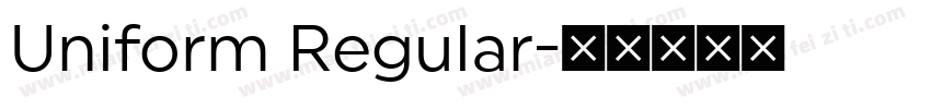 Uniform Regular字体转换